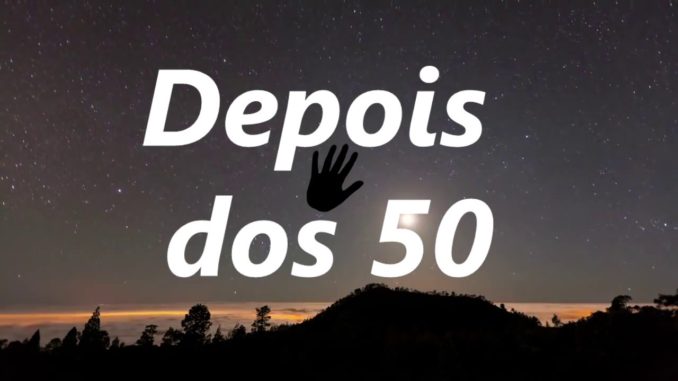 depois dos 50