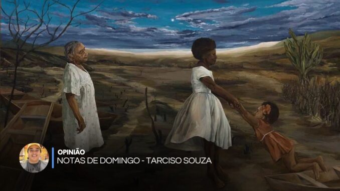 tarciso-souza-opiniao-notas-de-domingo